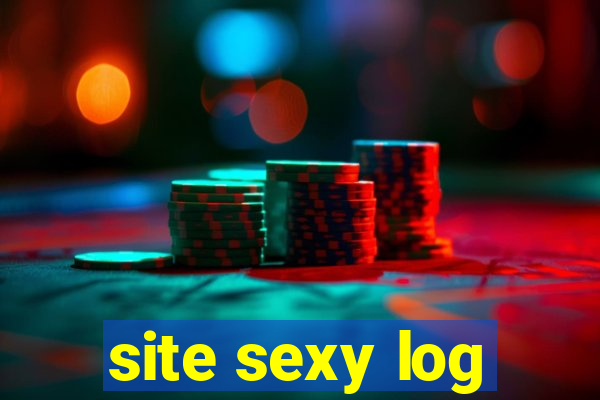 site sexy log